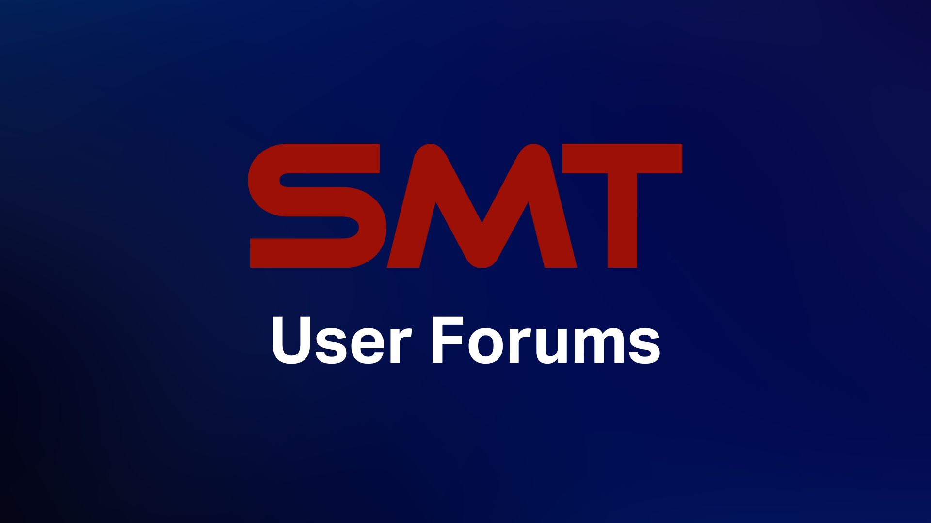SMT User Forum banner.