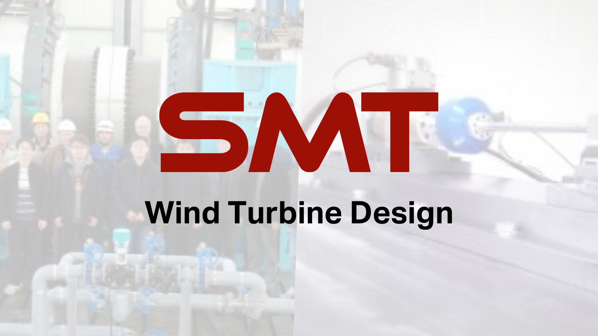 SMT Wind Turbine Design Engineering Services.